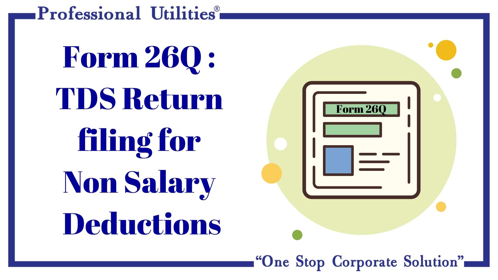 Form-26Q-TDS Return filing for Non-Salary Deduction